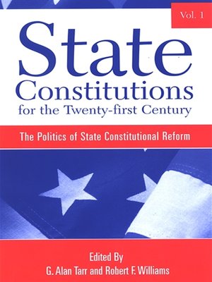 cover image of State Constitutions for the Twenty-first Century, Volume 1